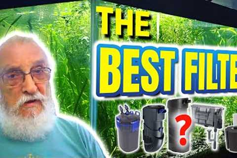 THE VERY BEST FILTER FOR YOUR AQUARIUM I FATHER FISH
