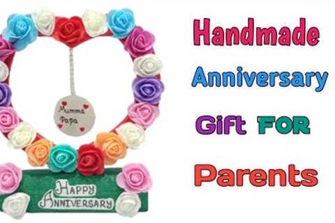 Anniversary Gift Idea For Parents/Handmade Marriage Anniversary Gift Idea/Marriage Anniversary Gift