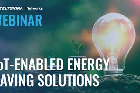 IoT-Enabled Energy Saving Solutions  | Webinar