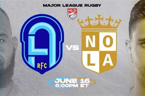 LIVE RUGBY | LA v NOLA | Major League Rugby
