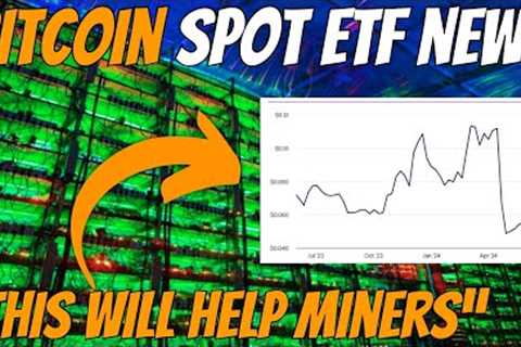 NEW Spot Bitcoin ETF Live In 3 Days! Bitcoin News