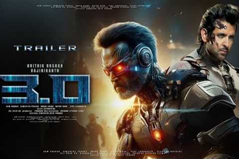 ROBOT 3.0 - Hindi Trailer | Rajinikanth vs Hrithik Roshan | S. Shankar, Aishwarya Rai, Tiger Shroff