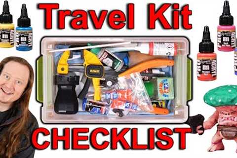 Building Your Travel Kit!  What to Take and What to Leave at Home