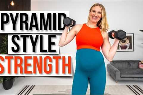 30-minute PYRAMID STYLE Full Body Strength Training