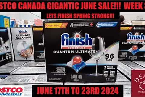 GIGANTIC JUNE SALE WEEK 3!!! | COSTCO CANADA SHOPPING