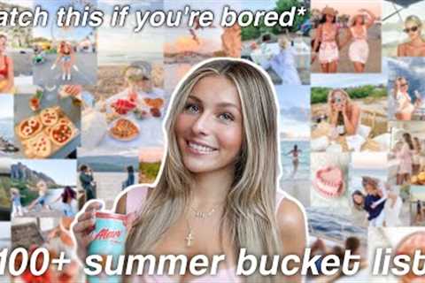 100+ things to do when you're bored this summer | ULTIMATE that girl BUCKET LIST 2024