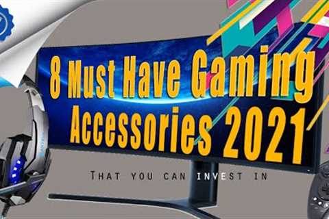 8 Must Have Gaming Accessories for PC Games in 2022