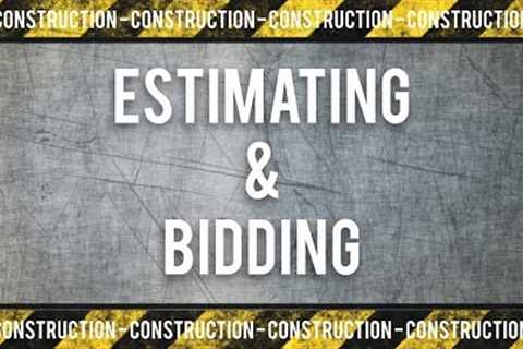 Construction Estimating and Bidding Training