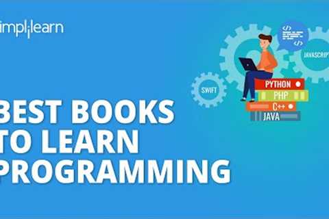 Best Books To Learn Programming / Coding | How To Learn Programming For Beginners | Simplilearn