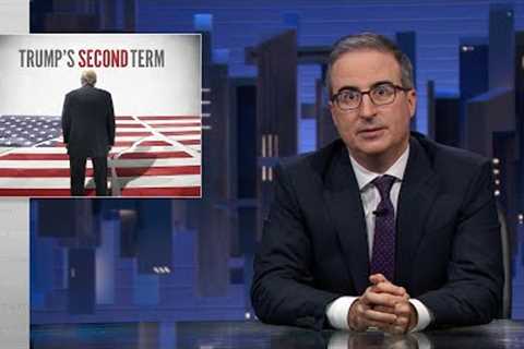 Trump’s Second Term: Last Week Tonight with John Oliver (HBO)