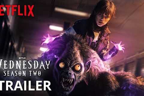 Wednesday Addams | Season 2 Trailer | Netflix (New)