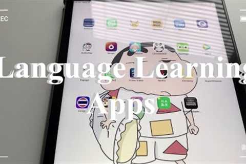 My favorite language learning apps | Korean, Thai, Chinese, Japanese and Spanish