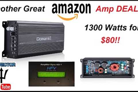 Insane Value amp from amazon! Domanki SDT1000.1D amp dyno