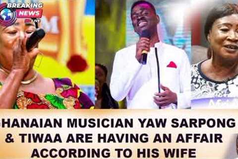 Afia Schwar Go Hard On Auntie Naa for interview Yaw Sarpong Wife and more secret