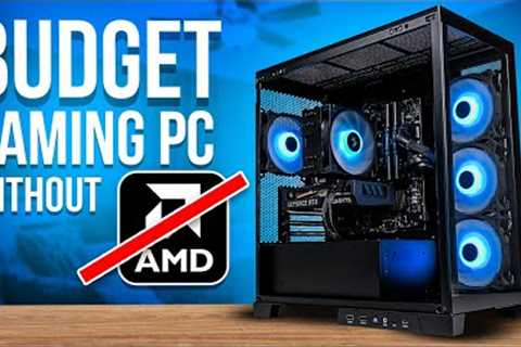 How to Build a Budget Gaming PC Without AMD