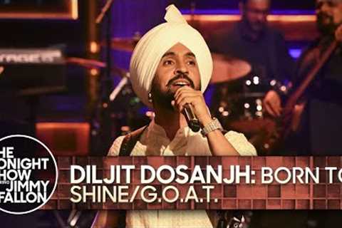 Diljit Dosanjh: Born to Shine/G.O.A.T. | The Tonight Show Starring Jimmy Fallon