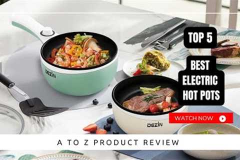 Best Electric Hot Pots On Amazon / Top 5 Product ( Reviewed &amp; Tested )