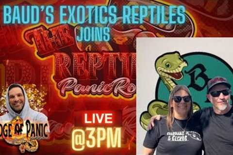 Jeremy from Baud's Exotic Reptiles joins us today!!!!