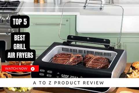 Best Grill Air Fryers On Amazon / Top 5 Product ( Reviewed &amp; Tested )