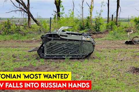 Estonian 'Most Wanted' UGV Falls into Russian Hands