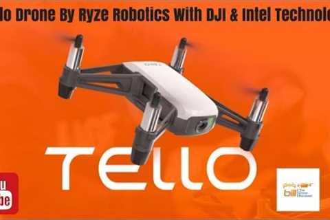 Tello Drone By Ryze Robotics With DJI &amp; Intel Technology