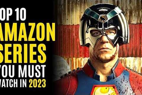 Top 10 Best Series on AMAZON PRIME You Must Watch! 2024