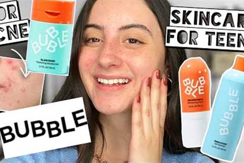 BUBBLE - Teen Skincare Routine for Acne and Dry Skin | 1 Week Test