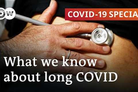 Long COVID - Symptoms and Therapies | COVID-19 Special