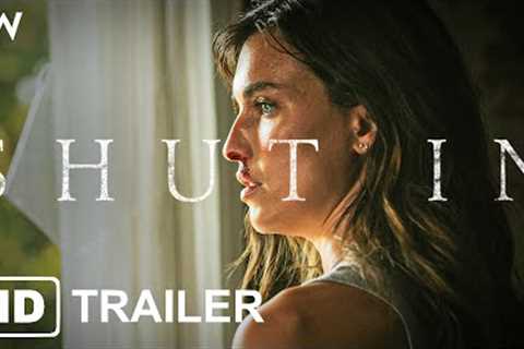 SHUT IN | Official Movie Trailer