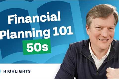 Financial Planning 101 For 50 Year Olds