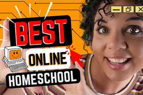 BEST Online Homeschool Curriculum 🔥 [MUST-WATCH] 2023-2024