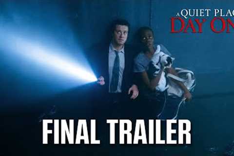 A Quiet Place: Day One | Final Trailer (2024 Movie) - Lupita Nyong'o, Joseph Quinn