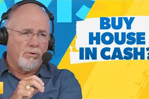 Is It Smart To Buy A House In Cash Right Now?