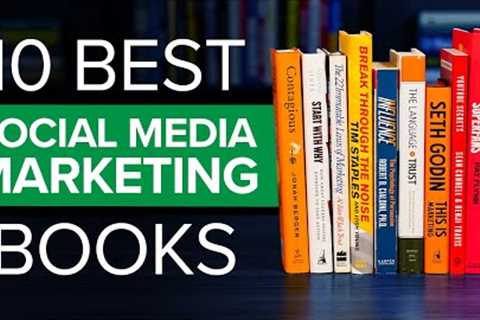 The Top 10 Best Social Media Marketing Books To Read in 2024