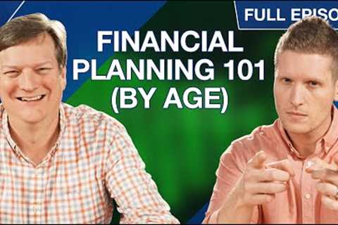 Financial Planning 101 (By Age) - The Complete Guide to Winning Financially