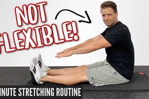 8 Minute Stretching Routine For People Who AREN’T Flexible!