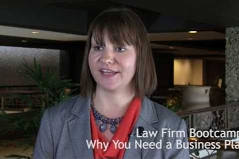 Law Firm Bootcamp: Why You Need a Business Plan