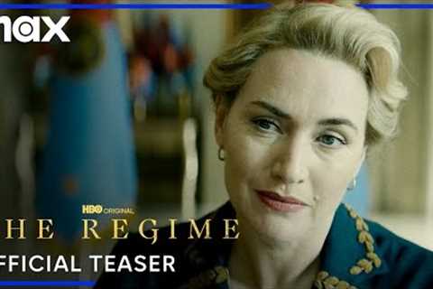 The Regime | Official Teaser | Max