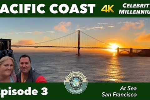 Celebrity Cruises | Pacific Coastal Vlog Ep. 3 | Celebrity Millennium