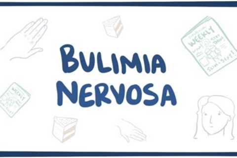 Bulimia nervosa - causes, symptoms, diagnosis, treatment &amp; pathology