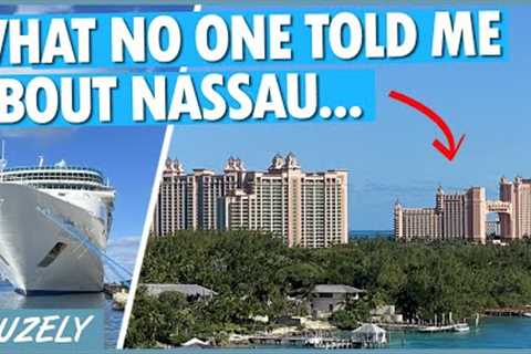 What I Wish I Knew Before Visiting Nassau on a Cruise