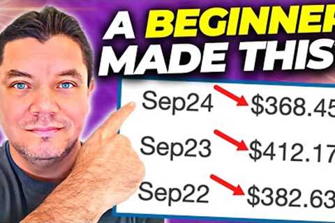 Clickbank Affiliate Marketing: How a Beginner Can Make $350+ QUICKLY!