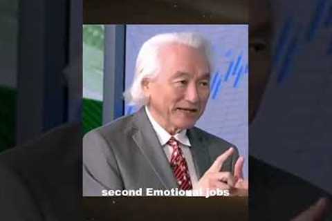 3 Jobs that AI Cannot Replace | Dr. Michio Kaku