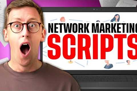 Network Marketing SCRIPTS | (8 Clear Examples Provided)
