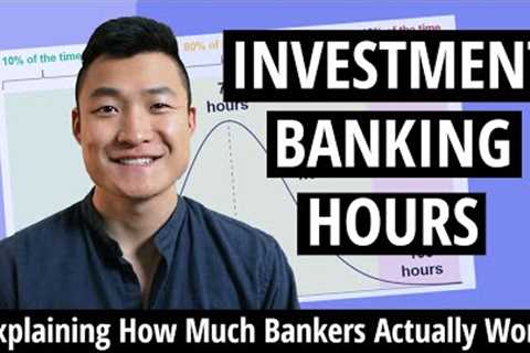 How Much do Investment Bankers Really Work?