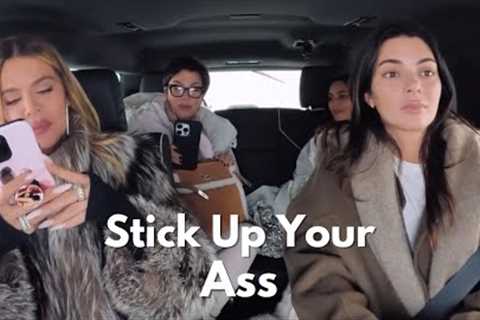 The Kardashians: Stick Up Your Ass - Season 5 : Best Moments | Pop Culture