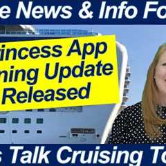 CRUISE NEWS! Princess App Dining Update Released! Cruising to Greenland & Princess Epic Cruises