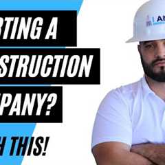Starting a Successful Construction Company in 2024