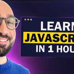 JavaScript Tutorial for Beginners: Learn JavaScript in 1 Hour