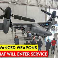The 10 Advanced Weapons of USA that Will Enter Service